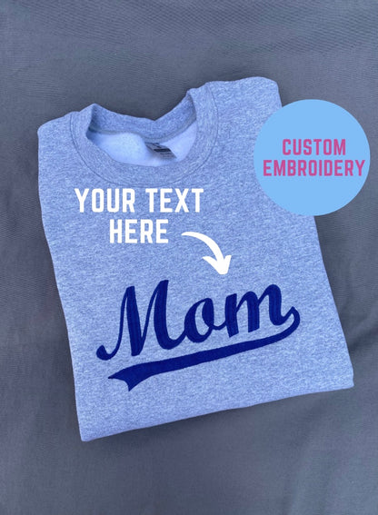 Custom embroidered sweatshirt